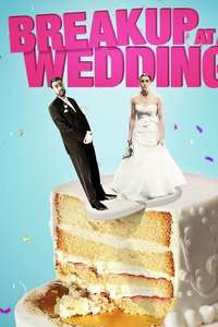 Breakup at a Wedding - Poster