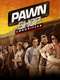 Pawn Shop Chronicles