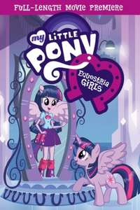 My Little Pony: Equestria Girls - Poster