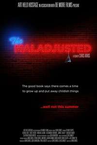 The Maladjusted - Poster