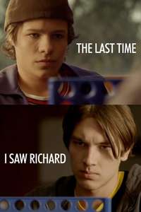 The Last Time I Saw Richard - Poster