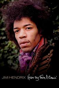 Jimi Hendrix: Hear My Train A Comin' - Poster