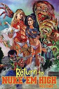 Return to Nuke 'Em High Volume 1 - Poster