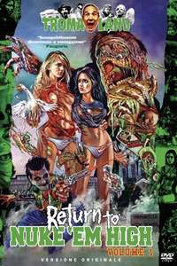 Return to Nuke 'Em High Volume 1 - Poster