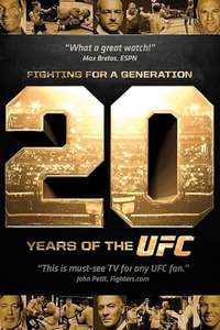Fighting for a Generation: 20 Years of the UFC - Poster