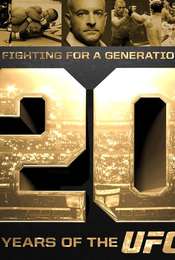 Fighting for a Generation: 20 Years of the UFC