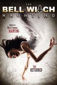 The Bell Witch Haunting - Poster