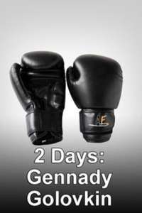 2 Days: Gennady Golovkin - Poster