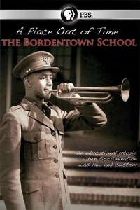 A Place Out of Time: The Bordentown School - Poster