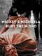 Mickey & Michaela Bury Their Dad