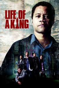 Life of a King - Poster