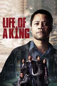 Life of a King - Poster