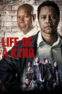 Life of a King - Poster