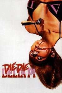 Die Die Delta Pi - Poster