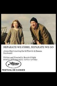 Separate We Come  Separate We Go - Poster