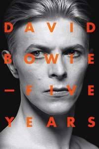David Bowie: Five Years - Poster