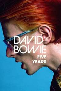 David Bowie: Five Years - Poster