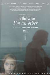 I'm the Same  I'm An Other
