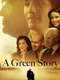A Green Story