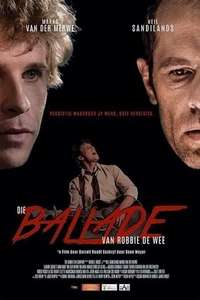 The Ballad of Robbie de Wee - Poster