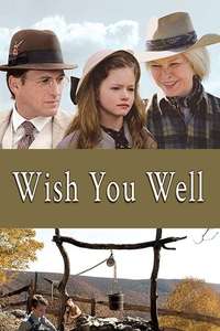 Wish You Well - Poster