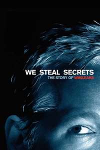 We Steal Secrets: The Story of WikiLeaks - Poster