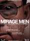 Mirage Men