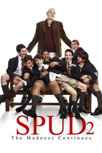 Spud 2: The Madness Continues - Poster