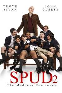 Spud 2: The Madness Continues - Poster