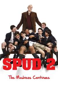Spud 2: The Madness Continues - Poster