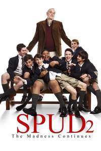 Spud 2: The Madness Continues - Poster