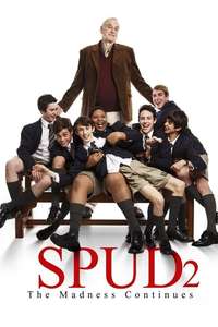 Spud 2: The Madness Continues - Poster