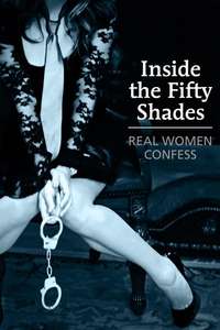 Inside the Fifty Shades: Real Women Confess - Poster