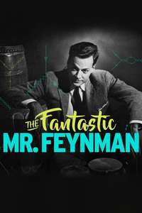 Richard Feynman: The Fantastic Mr Feynman - Poster