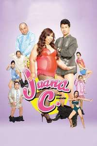 Juana C. The Movie - Poster