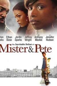 The Inevitable Defeat of Mister & Pete - Poster