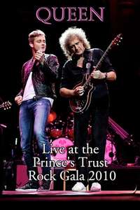 Queen: Live at the Prince's Trust Rock Gala 2010 - Poster