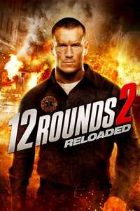 12 Rounds 2: Reloaded - Poster
