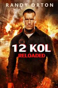 12 Rounds 2: Reloaded - Poster
