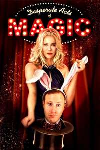 Desperate Acts of Magic - Poster