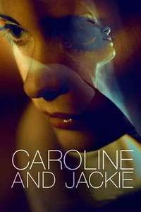 Caroline and Jackie - Poster
