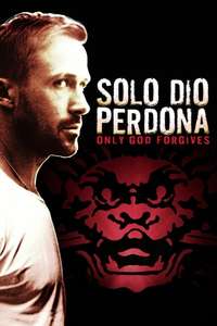 Only God Forgives - Poster