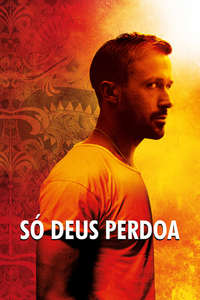 Only God Forgives - Poster