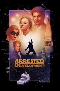 The Arrested Development Documentary Project - Poster