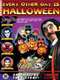 Every Other Day is Halloween