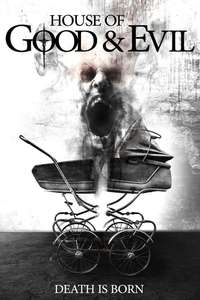 House of Good and Evil - Poster