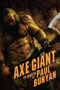Axe Giant - The Wrath of Paul Bunyan - Poster