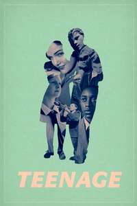 Teenage - Poster