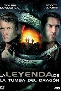 Legendary: Tomb of the Dragon - Poster