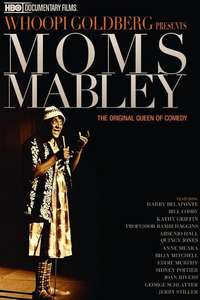Whoopi Goldberg Presents Moms Mabley - Poster